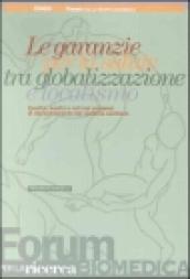 Le garanzie per la salute tra globalizzazione e localismo. Qualità, equità e reti nei processi di decentramento del sistema sanitario