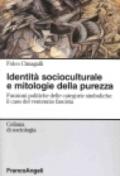 Identità socioculturale e mitologie della purezza. Funzioni politiche delle categorie simboliche: il caso del ventennio fascista