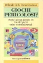 Giochi pericolosi? Perché i giovani passano ore tra videogiochi online e comunità virtuali