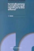 Servizi alla persona e accoglienza: quali risposte per la città di Roma?