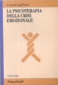 La psicoterapia della crisi emozionale