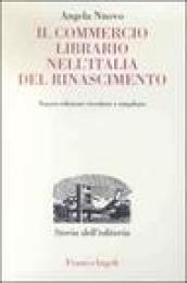 Il commercio librario nell'Italia del Rinascimento