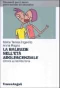 La balbuzie nell'età adolescenziale. Clinica e riabilitazione