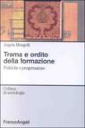 Trama e ordito della formazione. Politiche e progettazione