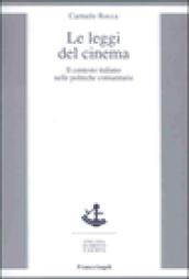 Le leggi del cinema. Il contesto italiano nelle politiche comunitarie