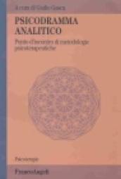 Psicodramma analitico. Punto d'incontro di metodologie psicoterapeutiche