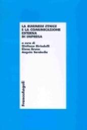 La business ethics e la comunicazione esterna di impresa