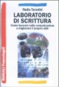 Laboratorio di scrittura. Come lavorare nella comunicazione e migliorare il proprio stile