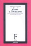 Oltre il nichilismo. Oriente e Occidente in Georges Vallin, interprete di René Guénon