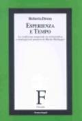 Esperienza e tempo. La condizione temporale tra ermeneutica e ontologia nel pensiero di Martin Heidegger