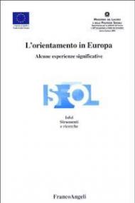 L' orientamento in Europa. Alcune esperienze significative