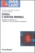 Scuola e giustizia minorile. Indagine nazionale su «iniziative» di formazione integrata