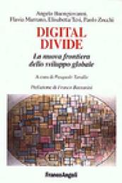 Digital divide. La nuova frontiera dello sviluppo globale