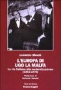 L'Europa di Ugo La Malfa. La via italiana alla modernizzazione (1942-1979)