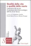 Qualità della vita e qualità della morte. L'esperienza del servizio di assistenza domiciliare oncologica dell'Ulss 20 di Verona