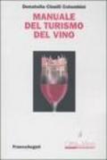 Manuale del turismo del vino