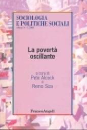 La povertà oscillante