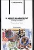 Il value management. Una metodologia per conquistare il vantaggio competitivo