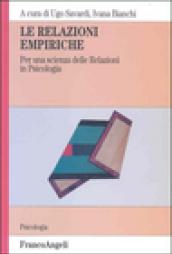 Le relazioni empiriche. Per una scienza delle relazioni in psicologia