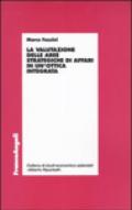 La valutazione delle aree strategiche di affari in un'ottica integrata