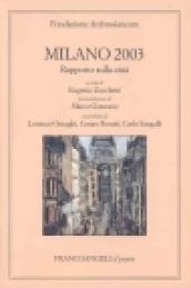 Milano 2003. Rapporto sulla città