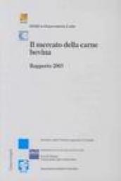 Il mercato della carne bovina. Rapporto 2003