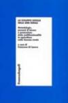 Lo sviluppo sociale nelle aree rurali. Metodologie, percorsi di lavoro e promozione della multifunzionalità in agricoltura nella Toscana rurale