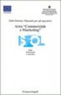 Area «commerciale e marketing». Isfol orienta: manuale per gli operatori