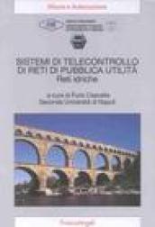 Sistemi di telecontrollo di reti di pubblica utilità. Reti idriche
