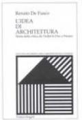 L'idea di architettura. Storia della critica da Viollet-le-Duc a Persico