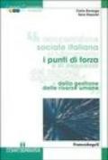 La cooperazione sociale italiana al microscopio: i punti di forza e di debolezza dei modelli organizzativi e della gestione delle risorse umane