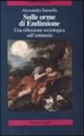 Sulle orme di Endimione. Una riflessione sociologica sull'eutanasia