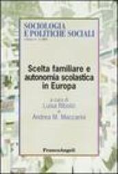 Scelta familiare e autonomia scolastica in Europa