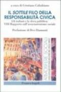 Il sottile filo della responsabilità civica. Gli italiani e la sfera pubblica: 8° Rapporto sull'associazionismo sociale