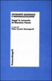 Sovranità nazionale e regionalizzazione. Saggi in memoria di Massimo Finoia