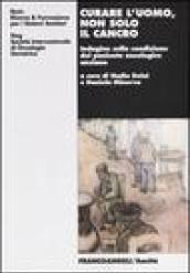 Curare l'uomo, non solo il cancro. Indagine sulla condizione del paziente oncologico anziano