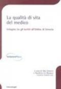 La qualità di vita del medico. Indagine tra gli iscritti all'Ordine di Venezia