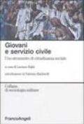 Giovani e servizio civile. Uno strumento di cittadinanza sociale