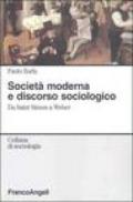 Società moderna e discorso sociologico. Da Saint Simon a Weber