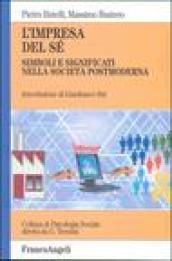 L'impresa del sé. Simboli e significati nella società postmoderna