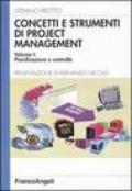 Concetti e strumenti di project management. 1.Pianificazione e controllo