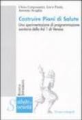 Costruire piani di salute. Una sperimentazione di programmazione sanitaria della Asl 1 di Venosa