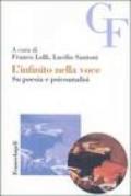 L'infinito nella voce. Su poesia e psiconalisi