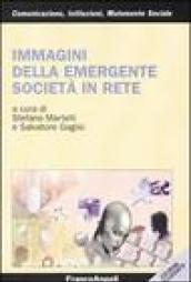 Immagini della emergente società in rete