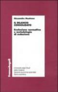 Il bilancio consolidato. Evoluzione normativa e metodologia di redazione