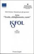 ISFOL orienta: manuale per gli operatori area «tessile, abbigliamento, cuoio»
