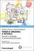 Teseo e Arianna a scuola. Ascolto e strategie di prevenzione primaria