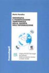 Geografia e pianificazione territoriale della società dell'informazione