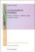 Le solidarietà possibili. Sistemi movimenti e politiche sociali in America Latina