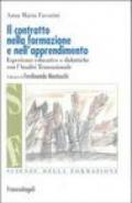 Il contratto nella formazione e nell'apprendimento. Esperienze educative e didattiche con l'analisi transazionale